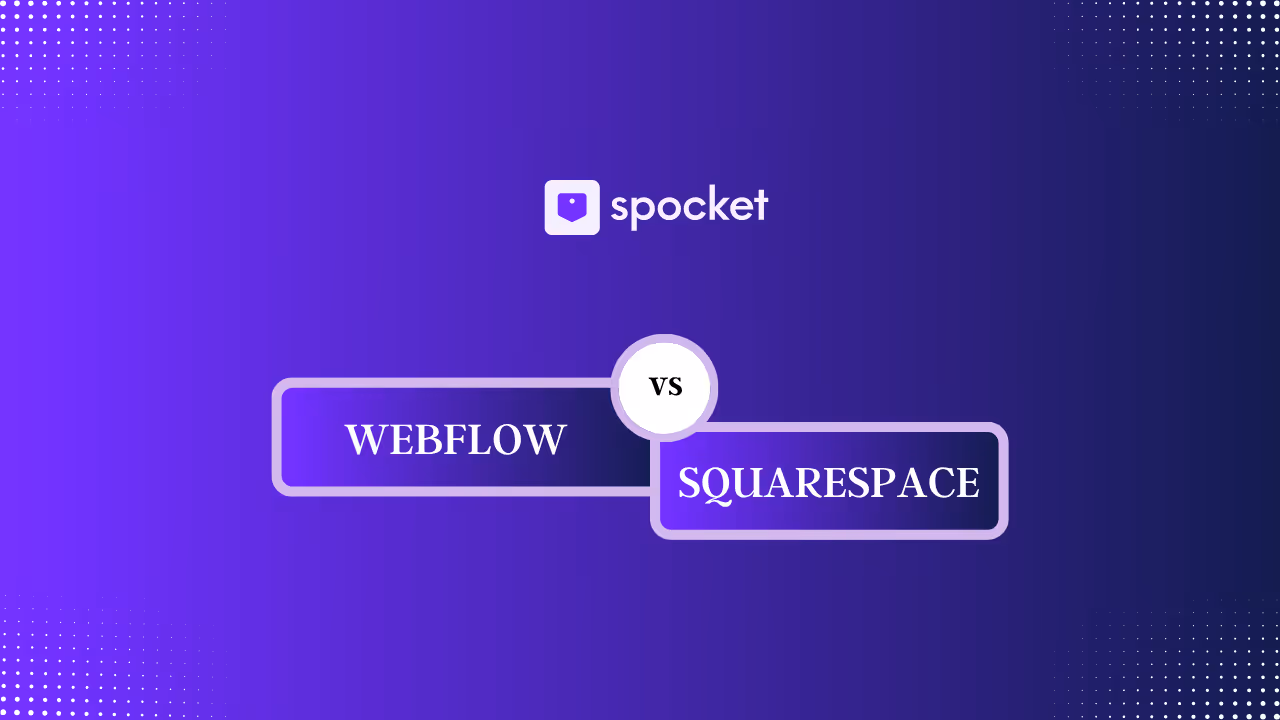 Webflow vs Squarespace